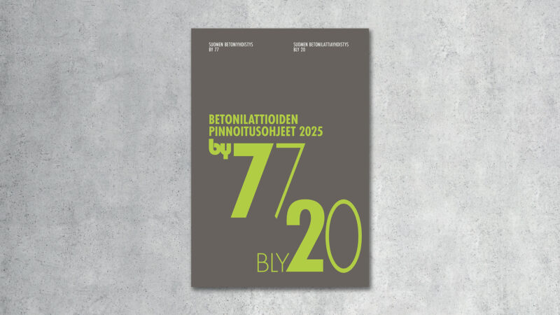Uusi Betonilattioiden pinnoitusohje BY77 – BLY20