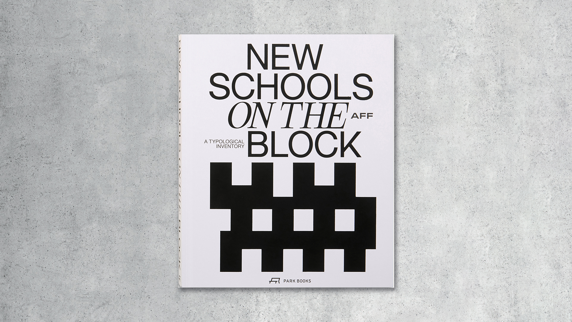 New Schools on the Block – kirja palkitun arkkitehtitoimiston kouluista – myös betonisista