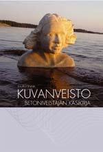 Kuvanveisto - Betoniveistäjän käsikirja