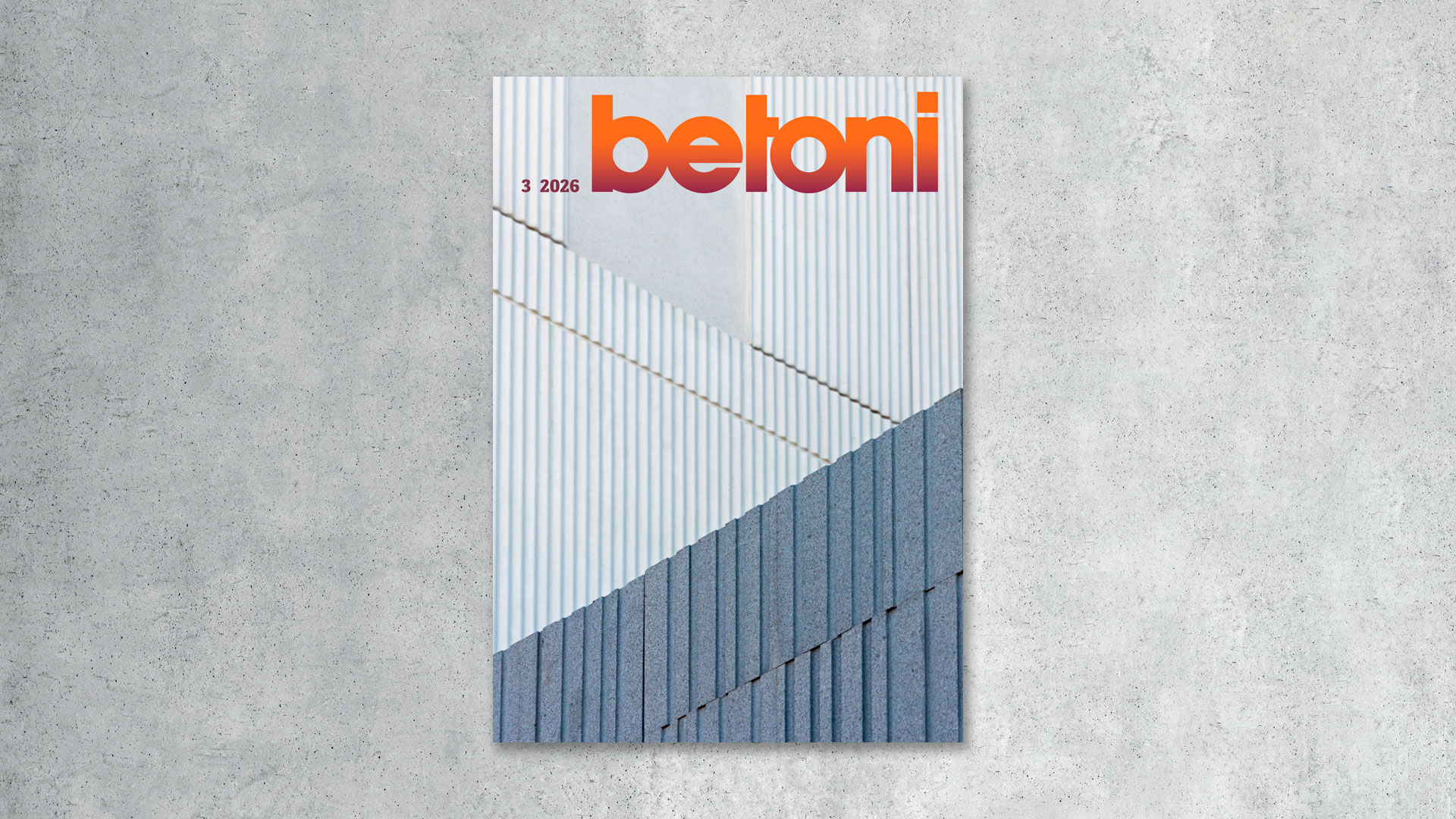 Betoni-lehti 3/2026 on julkaistu verkossa